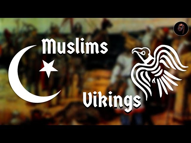 How Did the Vikings Meet Muslims?