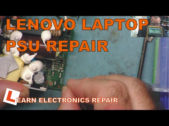 LER #059 - Lenovo Laptop Power Supply Repair