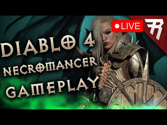 Diablo 4 Beta Gameplay Livestream: Necromancer