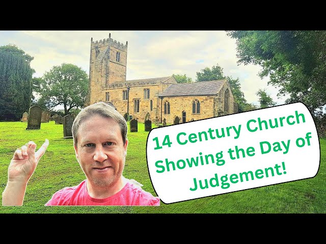 I DISCOVER an OLD 14th CENTURY CHURCH SHOWING the DAY of JUDGEMENT!