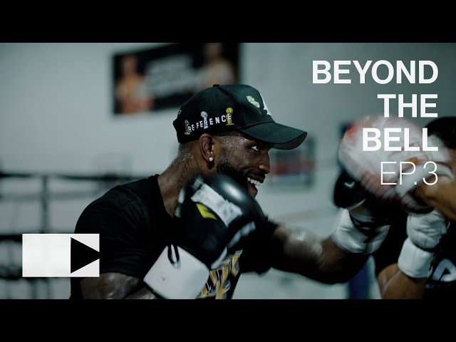 Beyond the Bell: Episode 3 (Frank Martin Featuring Derrick James Strength & Conditioning Workout)