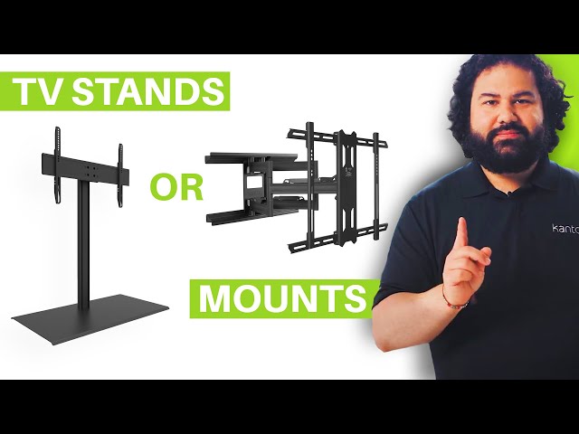 TV Stands vs Wall Mounts - Which is best for me? | Kanto Explains