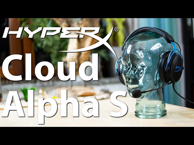 HyperX Cloud Alpha S - Das 7.1 USB Gaming Headset im Test - Ein würdiger Nachfolger?