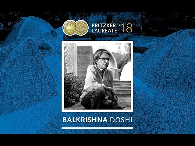 2018 Pritzker Prize Laureate Balkrishna Doshi