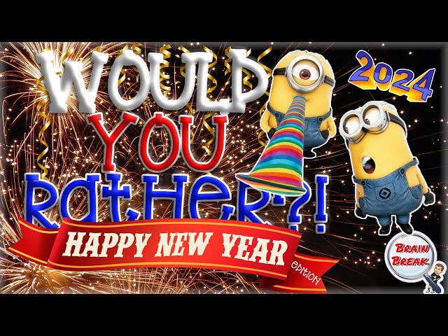 Would You Rather? Fitness! (New Years Edition) 🎉 This or That 🎉 Fun Workout for Kids 🎉 PE🎉 2024