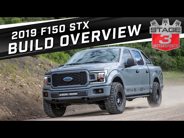 2019 F150 STX 4x4 Off-Road Build Overview