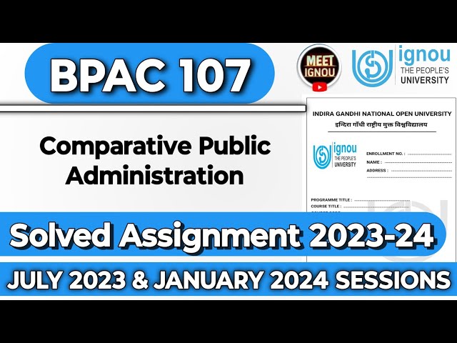 BPAC 107 Solved Assignment 2023-24 // Comparative Public Administration // #bpac107 #bpac107_ignou