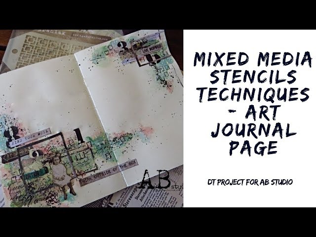 Art journal page for AB Studio - different stencils techniques, mixed media process