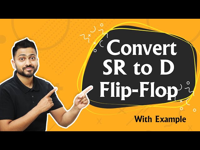Convert SR to D flip flop | Digital Electronics
