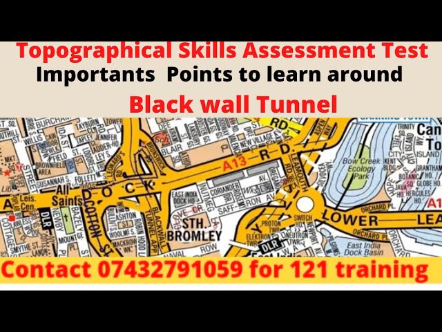 Topographical Skills Assessment Test 2021,Important  Points to learn around Black wall Tunnel