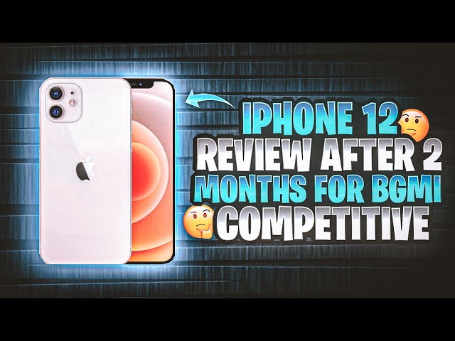 🔥iPhone 12 - PUBG Competitive Review after 2 Months | Must watch before buying for competitive!!