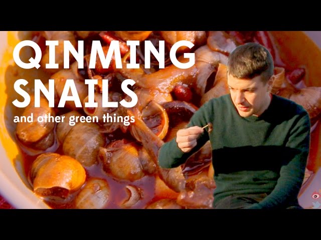 Why do Chinese People eat snails? (Qingming)