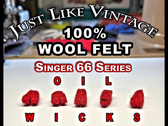 NEW REPLACEMENT  WOOL FELT OIL WICKS FOR THE HOOK ON SINGER MODELS 66 & 99