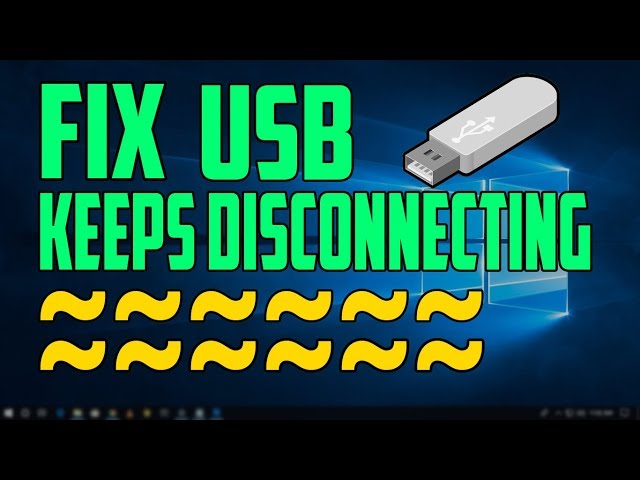 Fix USB devices disconnecting/reconnecting Problem | Windows 10 | Solved