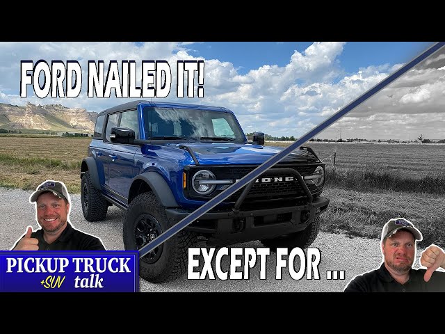 5 Good/Bad Things - 2021 Ford Bronco Sasquatch First Edition