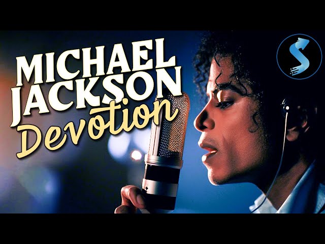 Michael Jackson Devotion | Full Biography Movie | Unauthorized Tribute  | Peter Kent