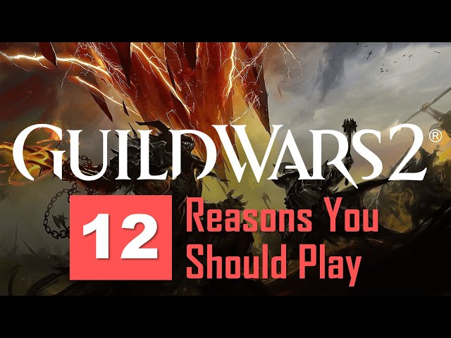Why You Should Play GUILD WARS 2 | Reasons to Start GW2 in 2020