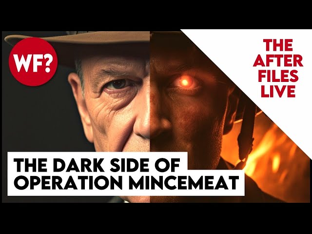 Operation Mincemeat: After Files! Q&A, MMA, Deep Dive
