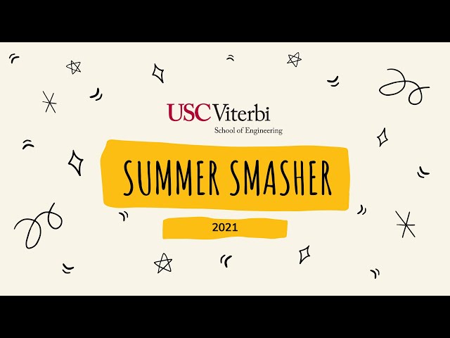 2021 Summer Smasher Info Session