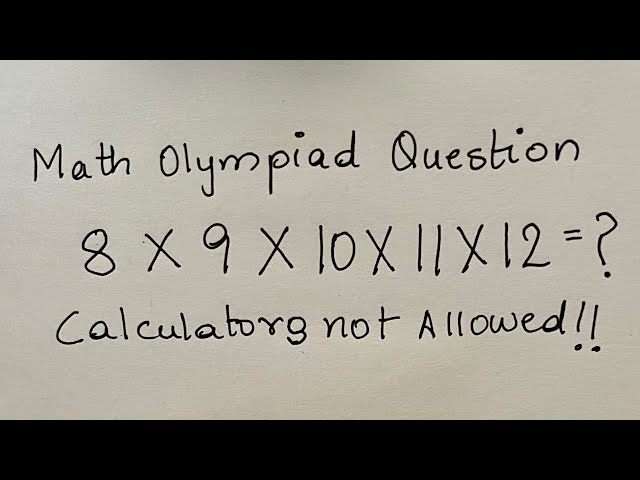 UK - Math Olympiad Question | You should be able to solve this without calculators!!