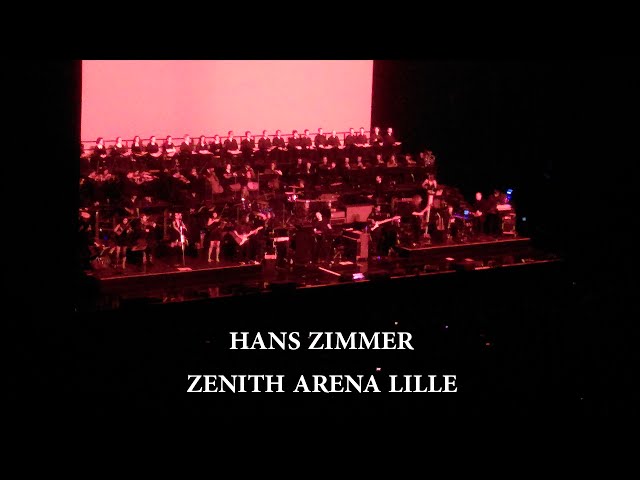 Hans Zimmer - Live on Tour - Zenith Arena Lille