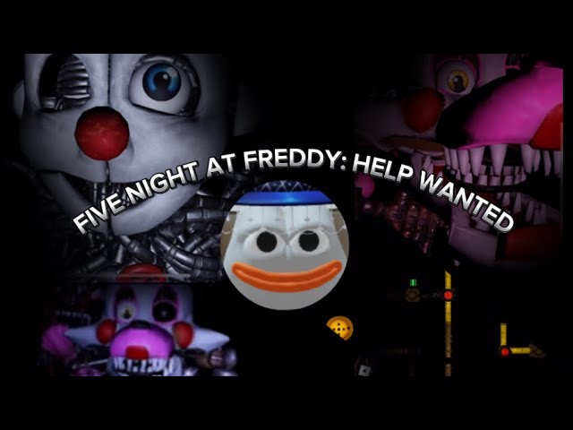 Five Nights at Freddy:help wanted part 4(warning High volume/ecoey)
