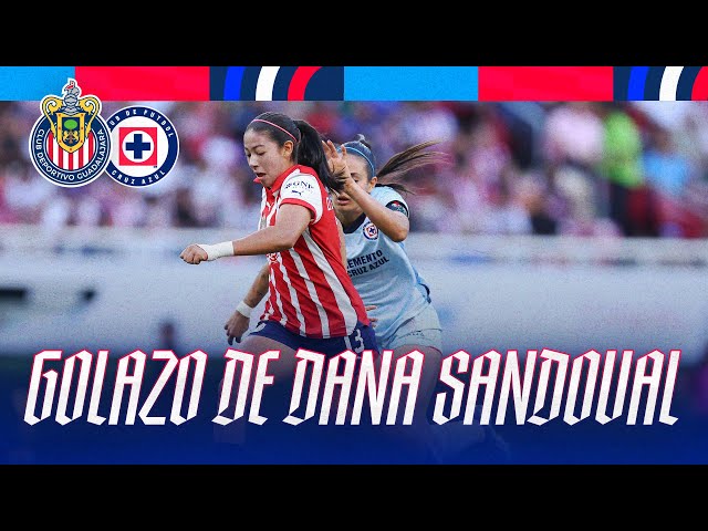 ¡GOLAZO DE DANA SANDOVAL! | Chivas Femenil vs Cruz Azul | Clausura 2024 | Liga MX