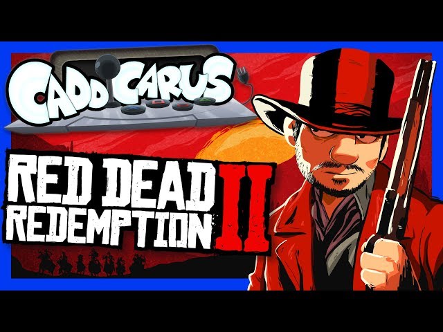[OLD] Red Dead Redemption 2 - Caddicarus