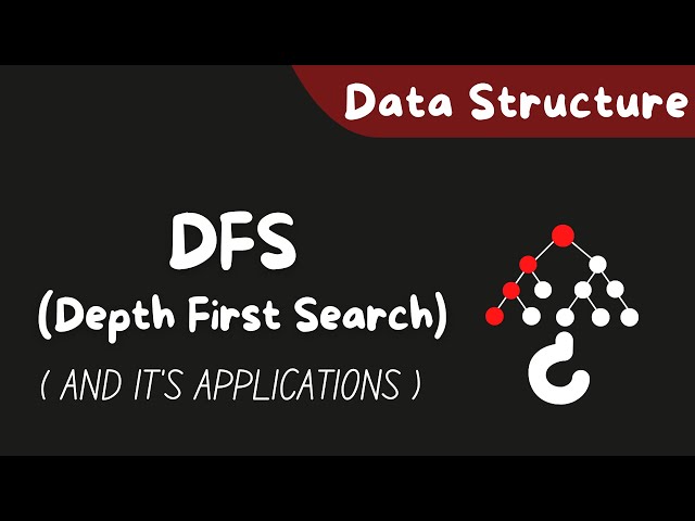 DFS | Depth First Search