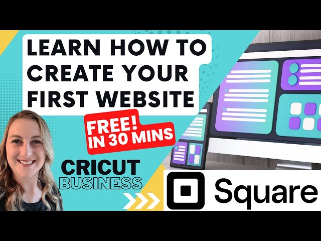 How To Use Square Website Builder Tutorial 2023 Grow Your Cricut Business