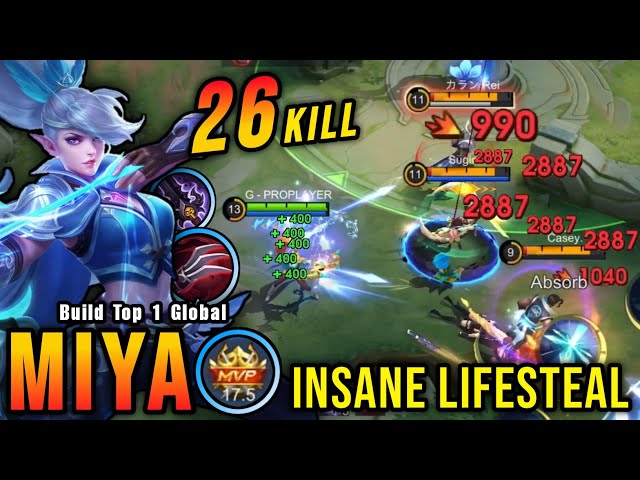 26 Kills!! Miya Crazy LifeSteal with Brutal Damage!! - Build Top 1 Global Miya ~ MLBB