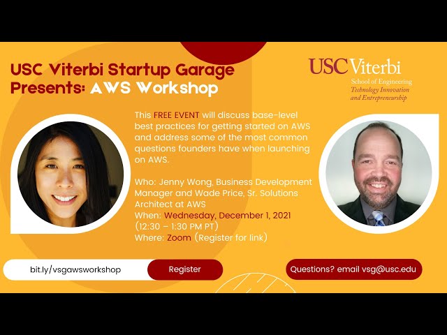 USC Viterbi Startup Garage - 2021 AWS Workshop