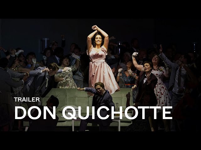 [TRAILER] DON QUICHOTTE by Jules Massenet