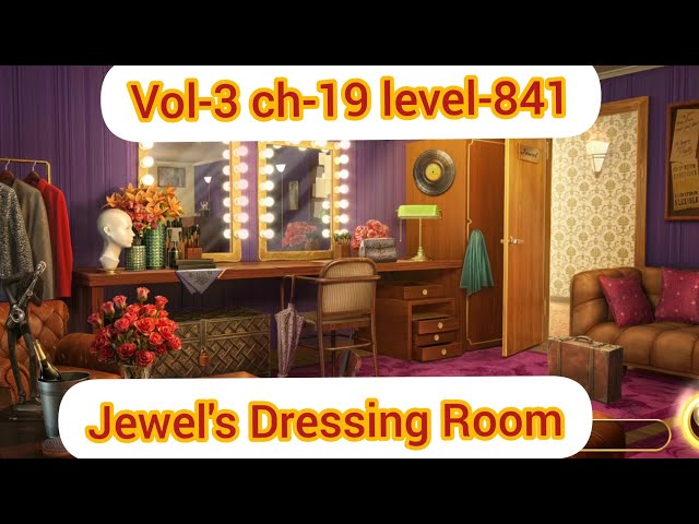 June's journey volume-3 chapter-19 level 841 Jewel's Dressing Room