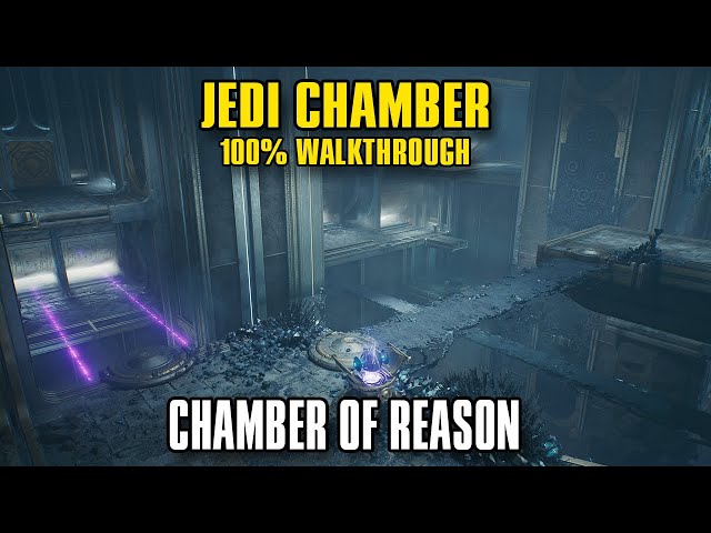 Star Wars Jedi: Survivor | Chamber of Reason Walkthrough w/ ALL collectibles