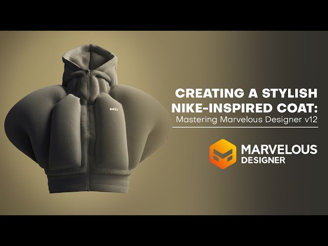 Creating a Stylish Nike-Inspired Coat: Mastering Marvelous Designer v12