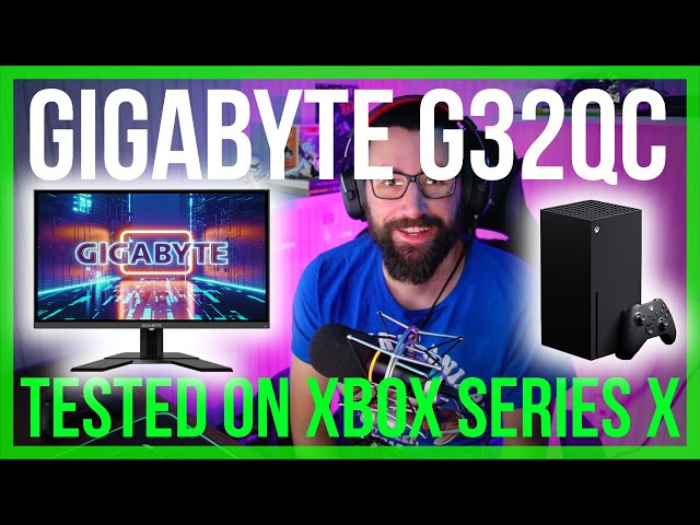 Xbox Series X Monitor - The Gigabyte G32QC TESTED! Almost Perfect...