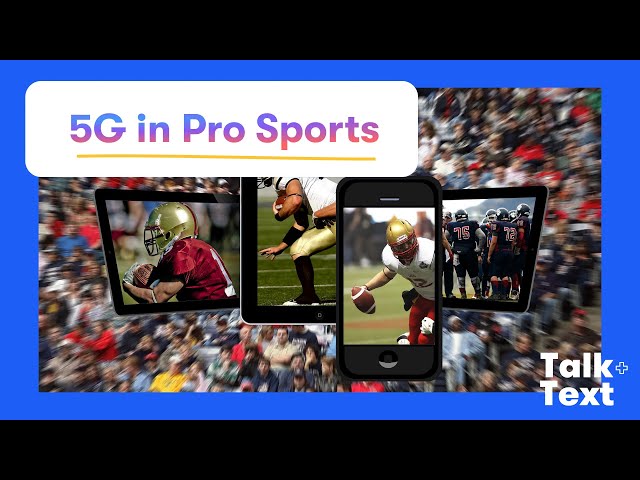 How 5G is changing the way we watch sports