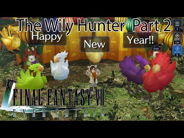 Part 2 New Year: The Wily Hunter - FFVII Ever Crisis