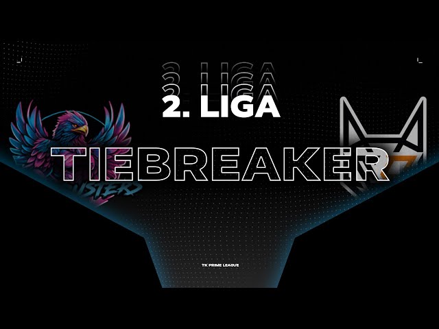 2.Liga - Tiebreaker | Spring Split 2024 | TK PRM