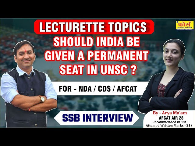 should be given a permanent seat in UNSC || SSB Interview Preparation" || Lecturette topics