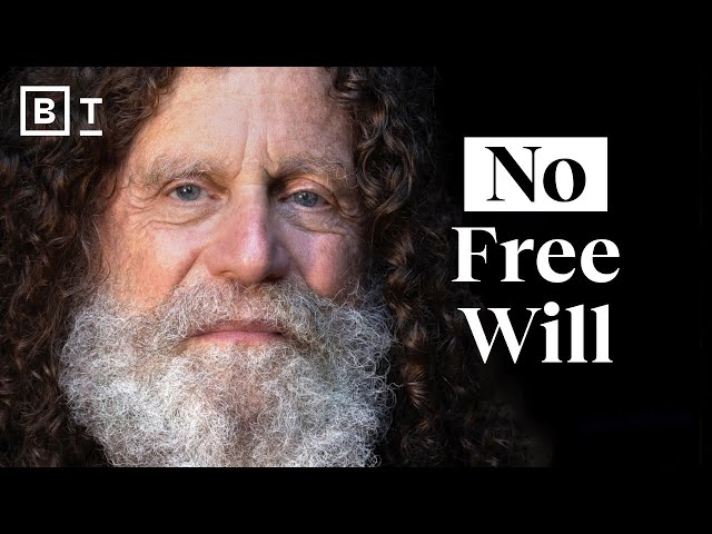 You have no free will at all | Stanford professor Robert Sapolsky