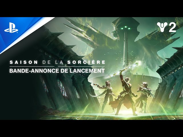 Destiny 2 : Éclipse - Trailer de lancement de la Saison de la Sorcière - VF | PS5, PS4