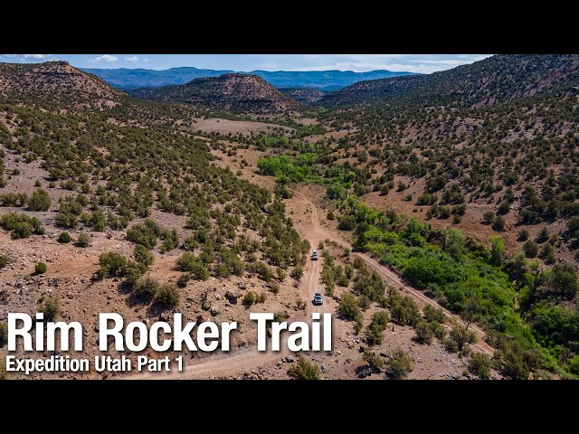 Expedition Utah Part 1 - Rim Rocker Trail - Montrose to Moab