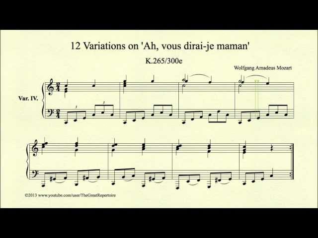 Mozart, 12 Variations on Ah, vous dirai je maman, K 265 300e Var IV