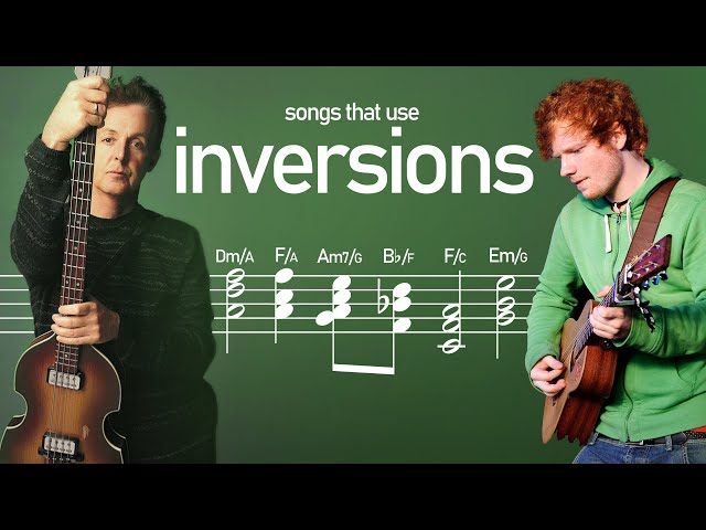 Songs that use Inversions
