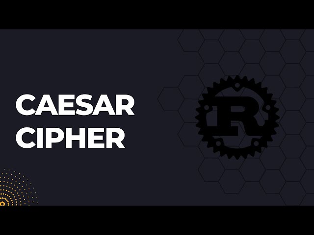 Caesar Cipher - Rust