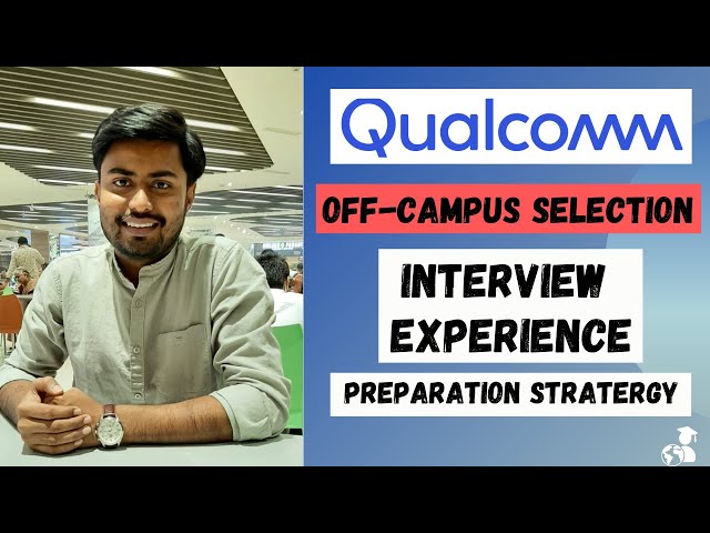 Qualcomm interview experience | Modem Engineer | Communication Engineer | Off-Campus Selection