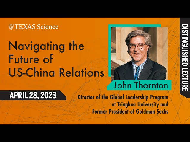 Distinguished Lecture: Navigating the Future of US-China Relations