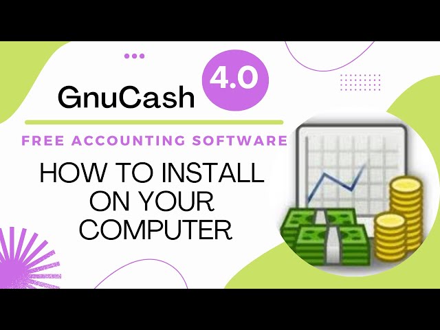 How To Install GnuCash Free Accounting Software On Your Computer